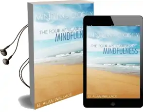 Minding Closely Audiobook download free by B. Alan Wallace