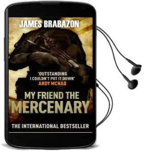 My Friend the Mercenary Audiobook download free by James Brabazon