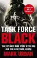Audiobook Task Force Black: The Explosive True Story of the sas and the Secret war in Iraq author Mark Urban