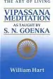 Audiobook The art of Living: Vipassana Meditation as Taught by S.N. Goenka author William Hart