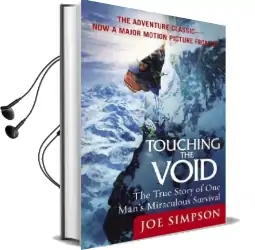 Touching the Void: The True Story of one Man'S Miraculous Survival Audiobook download free by Joe Simpson