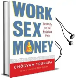 Work, Sex, Money Audiobook download free by Chogyam Trungpa