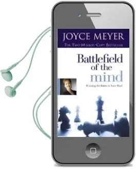 Battlefield of the Mind: Winning the Battle in Your Mind Audiobook download free by Joyce Meyer