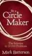 Audiobook Be a Circle Maker: The Solution to 10,000 Problems author Mark Batterson