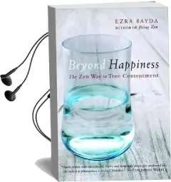 Beyond Happiness Audiobook download free by Ezra Bayda