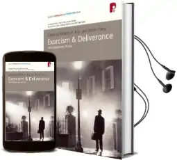 Exorcism & Deliverance: Multi-Disciplinary Studies Audiobook download free by William K. Kay