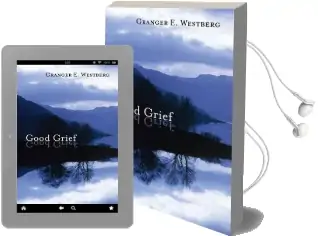 Good Grief Audiobook download free by Granger E. Westberg