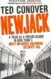 Audiobook Newjack: A Year as a Prison Guard in new York'S Most Infamous Maximum Security Jail author Ted Conover