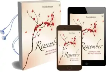 Remember: ..The Things That Matter When Hope is Hard to Find Audiobook download free by Rhonda Watson