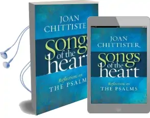 Songs of the Heart: Reflections on the Psalms Audiobook download free by Joan Chittister