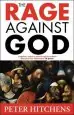 Audiobook The Rage Against god author Peter Hitchens