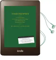 Theosophy: An Introduction to the Supersensible Knowledge of the World and the Destination of man Audiobook download free by Rudolf Steiner