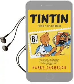 Tintin: Herge and his Creation Audiobook download free by Harry Thompson