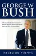 Audiobook Decision Points author George W. Bush