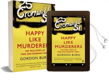 Happy Like Murderers Audiobook download free by Gordon Burn