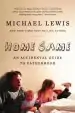 Audiobook Home Game: An Accidental Guide to Fatherhood author Michael Lewis