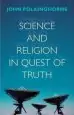 Audiobook Science and Religion in Quest of Truth author John Polkinghorne
