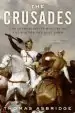Audiobook The Crusades: The Authoritative History of the war for the Holy Land author Thomas Asbridge