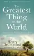 Audiobook The Greatest Thing in the World: Experience the Enduring Power of Love author Henry Drummond