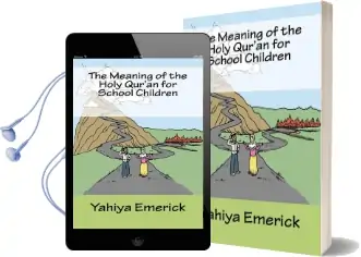 The Meaning of the Holy Qur'An for School Children Audiobook download free by Yahiya Emerick
