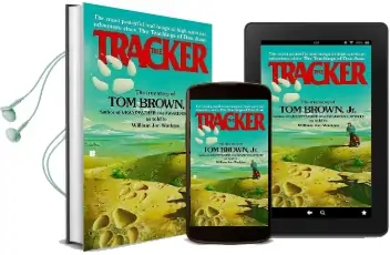 The Tracker: The Story of tom Brown, jr. as Told to William jon Watkins Audiobook download free by Tom Brown