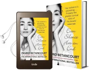 Even Silence has an end: My six Years of Captivity in the Colombian Jungle Audiobook download free by Ingrid Betancourt