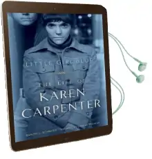 Little Girl Blue: The Life of Karen Carpenter Audiobook download free by Randy L Schmidt