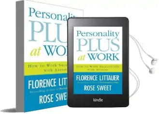 Personality Plus at Work: How to Work Successfully With Anyone Audiobook download free by Florence Littauer