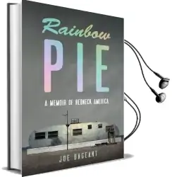 Rainbow pie: A Memoir of Redneck America Audiobook download free by Joe Bageant