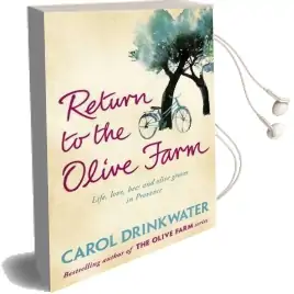 Return to the Olive Farm Audiobook download free by Carol Drinkwater