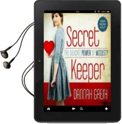 Secret Keeper: The Delicate Power of Modesty Audiobook download free by Dannah Gresh