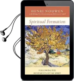 Spiritual Formation: Following the Movements of the Spirit Audiobook download free by Henri J. M. Nouwen