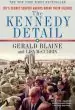 Audiobook The Kennedy Detail: Jfk'S Secret Service Agents Break Their Silence author Gerald Blaine