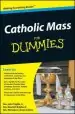 Audiobook Catholic Mass for Dummies author Rev. John Trigilio