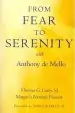 Audiobook From Fear to Serenity With Anthony de Mello author Thomas G. Casey