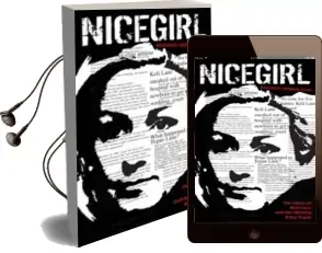 Nice Girl: The Story of Keli Lane and her Missing Baby Tegan Audiobook download free by Rachael Jane Chin