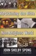 Audiobook Re-Claiming the Bible for a Non-Religious World author John Shelby Spong
