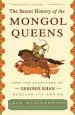 Audiobook The Secret History of the Mongol Queens author Jack Weatherford