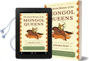 The Secret History of the Mongol Queens Audiobook download free by Jack Weatherford