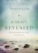 Audiobook A Grace Revealed: How god Redeems the Story of Your Life author Jerry L. Sittser