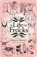 Audiobook A Life in Frocks: A Memoir author Kelly Doust
