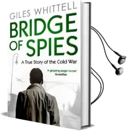 Bridge of Spies Audiobook download free by Giles Whittell