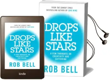 Drops Like Stars: A few Thoughts on Creativity and Suffering Audiobook download free by Rob Bell