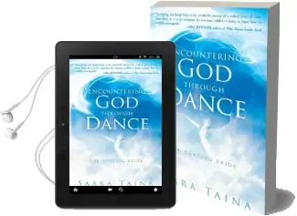 Encountering god Through Dance: The Dancing Bride Audiobook download free by Saara Taina