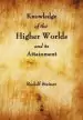 Audiobook Knowledge of the Higher Worlds and its Attainment author Rudolf Steiner