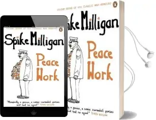 Peace Work Audiobook download free by Spike Milligan