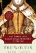 Audiobook She-Wolves: The Women who Ruled England Before Elizabeth author Fellow And Lecturer In History Helen Castor
