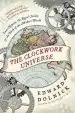 Audiobook The Clockwork Universe: Isaac Newton, the Royal Society, and the Birth of the Modern World author Edward Dolnick