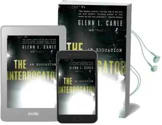 The Interrogator: An Education Audiobook download free by Glenn Carle