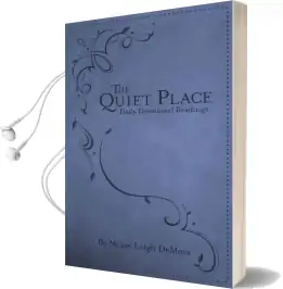 The Quiet Place: Daily Devotional Readings Audiobook download free by Nancy Leigh Demoss